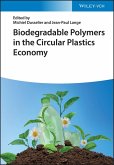 Biodegradable Polymers in the Circular Plastics Economy (eBook, ePUB)