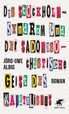 Das Stockholm-Syndrom und der sadomasochistische Geist des Kapitalismus (Mängelexemplar)