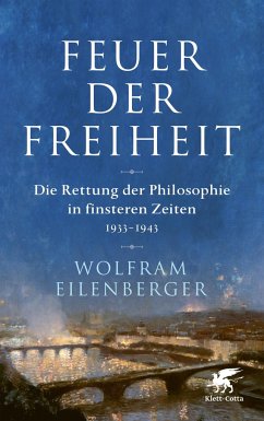 Feuer der Freiheit (Mängelexemplar) - Eilenberger, Wolfram