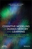 Cognitive Modeling of Human Memory and Learning (eBook, PDF)