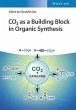 CO2 as a Building Block in Organic... - Bild 1