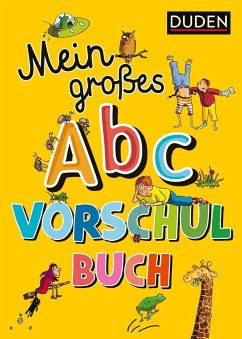 Cover Duden: Mein großes Abc-Vorschulbuch  (Mängelexemplar)