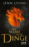 Der Name aller Dinge / Drachengesänge Bd.2 (Mängelexemplar)
