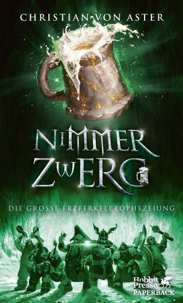 Nimmerzwerg / Die große Erzferkelprophezeiung Bd.3  - Aster, Christian von