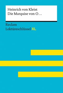Die Marquise von O... von Heinrich von Kleist: Reclam Lektüreschlüssel XL (eBook, ePUB) - Kleist, Heinrich Von; Ehlers, Swantje