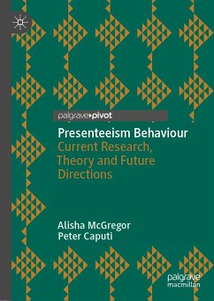 Presenteeism Behaviour (eBook, PDF) - McGregor, Alisha; Caputi, Peter