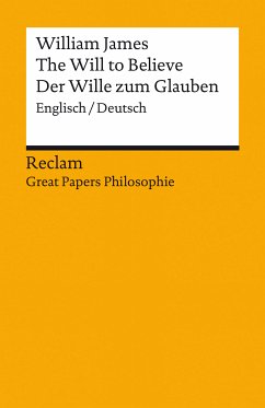 The Will to Believe / Der Wille zum Glauben. Englisch/Deutsch. [Great Papers Philosophie] (eBook, ePUB) - James, William