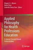 Applied Philosophy for Health Professions Education (eBook, PDF)