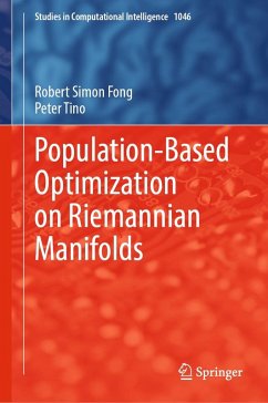 Population-Based Optimization on Riemannian Manifolds (eBook, PDF) - Fong, Robert Simon; Tino, Peter
