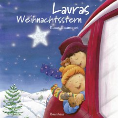 Lauras Weihnachtsstern (Pappbilderbuch) (Mängelexemplar) - Baumgart, Klaus