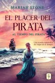 El placer del pirata (Al tiempo del pirata, #2) (eBook, ePUB) El placer del pirata (Al tiempo del pirata, #2) (eBook, ePUB)