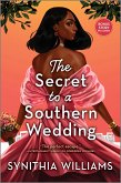 The Secret to a Southern Wedding (eBook, ePUB)