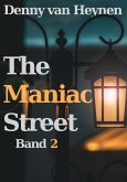 The Maniac Street: Band 2 (eBook, ePUB)