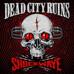 Shockwave (Digipak) - Dead City Ruins