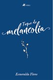 Toque de melancolia (eBook, ePUB)