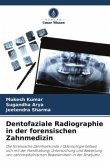 Dentofaziale Radiographie in der forensischen Zahnmedizin