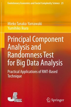 Principal Component Analysis and Randomness Test for Big Data Analysis - Tanaka-Yamawaki, Mieko;Ikura, Yumihiko