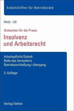 Insolvenz und Arbeitsrecht - Hintz, Erik;Lill, Elke