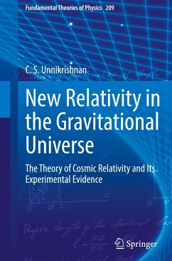 New Relativity in the Gravitational Universe - Unnikrishnan, C. S.