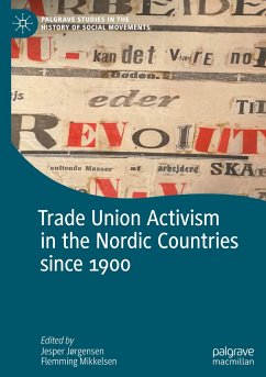 Trade Union Activism in the Nordic Countries since 1900