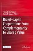 Brazil¿Japan Cooperation: From Complementarity to Shared Value