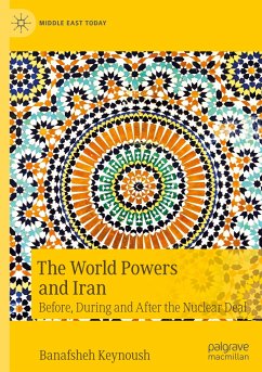 The World Powers and Iran - Keynoush, Banafsheh