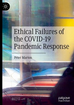 Ethical Failures of the COVID-19 Pandemic Response - Marton, Péter