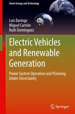 Electric Vehicles and Renewable Generation - Baringo, Luis;Carrión, Miguel;Domínguez, Ruth