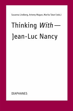 Thinking With - Jean-Luc Nancy