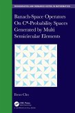 Banach-Space Operators On C*-Probability Spaces Generated by Multi Semicircular Elements (eBook, PDF)
