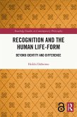 Recognition and the Human Life-Form (eBook, PDF)
