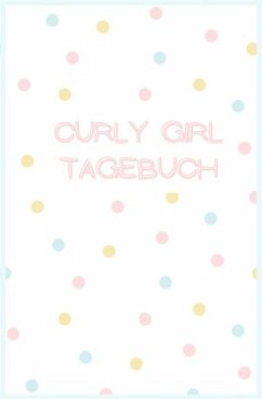 Curly Girl Tagebuch - Meck, Carmen