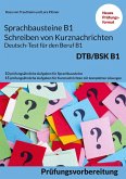 Sprachbausteine B1 Schreiben von Kurznachrichten - Deutsch-Test für den Beruf B1