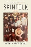 Skinfolk: A Memoir (eBook, ePUB)