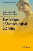 The Critique of Archaeological Economy