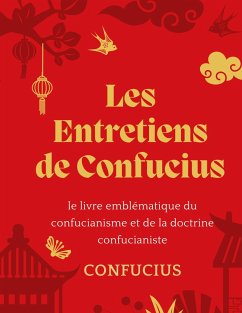 Les Entretiens de Confucius - Konfuzius