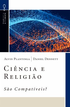 Cover Ciência e Religião - São Compatíveis? (eBook, ePUB)