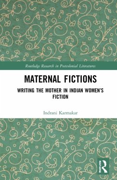 Maternal Fictions (eBook, PDF) - Karmakar, Indrani