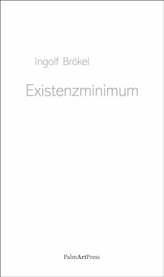 Existenzminimum - Brökel, Ingolf