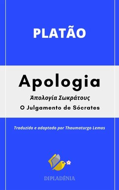 Apologia - Platão (eBook, ePUB) Cover Apologia - Platão (eBook, ePUB)
