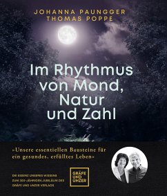 Im Rhythmus von Mond, Natur und Zahl (eBook, ePUB) - Paungger, Johanna; Poppe, Thomas