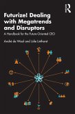 Futurize! Dealing with Megatrends and Disruptors (eBook, ePUB)