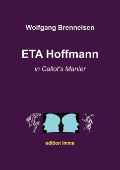 ETA Hoffmann in Callot's Manier