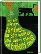Als wir einen Panther fangen wollten... - Bild 1