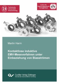 Kontaktlose induktive EMV-Messverfahren unter Einbeziehung von Biasströmen - Harm, Martin