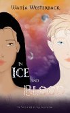 In Ice and Blood (eBook, ePUB) In Ice and Blood (eBook, ePUB)