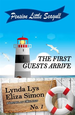Pension Little Seagull Volume 1: The first guests arrive (eBook, ePUB) - Lys, Lynda; Simon, Eliza