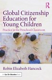 Global Citizenship Education for Young Children (eBook, ePUB)