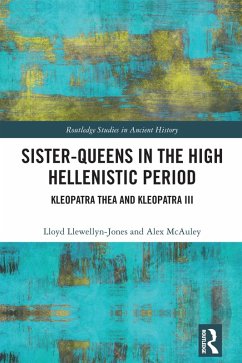 Cover Sister-Queens in the High Hellenistic Period (eBook, PDF)