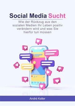 Social Media Sucht (eBook, ePUB) - Keller, André